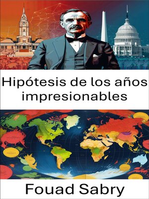 cover image of Hipótesis de los años impresionables